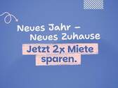 Neujahrsaktion_Jetzt umziehen und 2x Miete sparen - *Aktion - zwei Kaltmieten sparen bei Einzug in gemütliche 3-Raumwohnung!