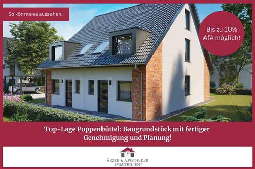 Ärzte & Apotheker Immobilien - Sehr gefragte Lage! Baugrundstück in Poppenbüttel mit Baugenehmigung für ein Doppelhaus