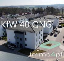 Clever investieren & doppelt profitieren! Top Neubauwohnung KfW 40 QNG - 10% Sonderafa + Superzins! - Nittenau / Bergham