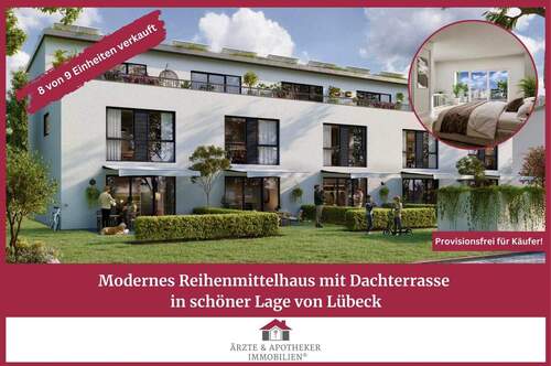 Ärzte & Apotheker Immobilien - Modernes Reihenmittelhaus mit Dachterrasse in schöner Lage von Lübeck