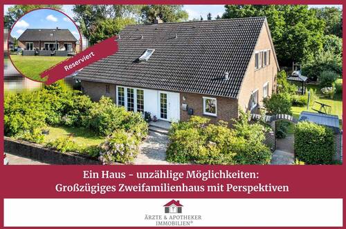 Ärzte & Apotheker Immobilien - Ein Haus - unzählige Möglichkeiten: Großzügiges Zweifamilienhaus mit Perspektiven