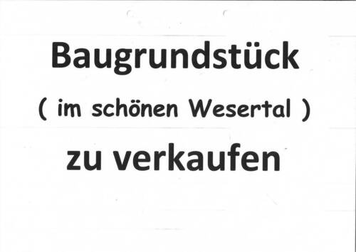 Titel - Lipp..jpg - Baugrundstück ( im schönen Wesertal ) für Ihr Wunschhaus
