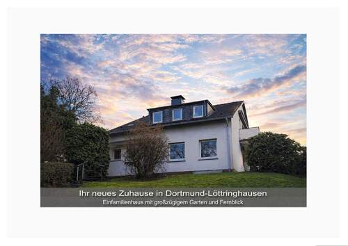 Ihr neues Zuhause in Löttringhausen.jpg - Ihr neues Zuhause in Dortmund-Löttringhausen - Einfamilienhaus mit großzügigem Garten und Fernblick