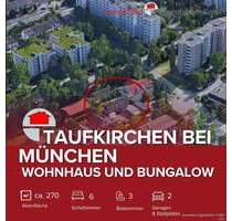Taufkirchen b. München! Mehrgenerationenobjekt mit zwei Wohnhäuser (251027)