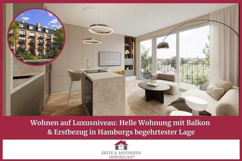 Ärzte & Apotheker Immobilien - Wohnen auf Luxusniveau: Helle Wohnung mit Balkon & Erstbezug in Hamburgs begehrtester Lage