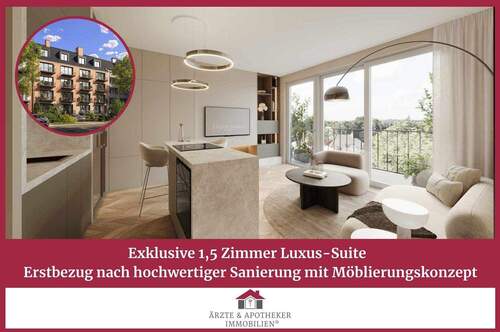 Ärzte & Apotheker Immobilien - Exklusive 1,5 Zimmer Luxus-Suite - Erstbezug nach hochwertiger Sanierung mit Möblierungskonzept