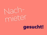 Wir suchen freundliche Nachmieter für diese Wohnung - Nachmieter gesucht - schnell zugreifen!