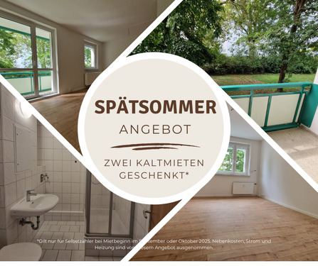 Spätsommer Angebot - Feiern Sie den Sommerausklang mit einem besonderen Bonus - jetzt zwei Kaltmieten sparen*