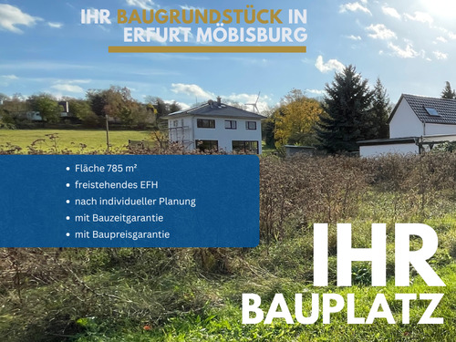 Baugrundstück - Erfurt-Möbisburg - ideal für Ihr Familiendomizil!