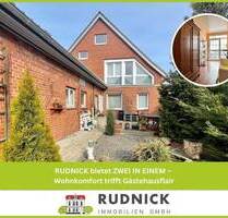RUDNICK bietet ZWEI IN EINEM - Wohnkomfort trifft Gästehausflair - Wunstorf Steinhude