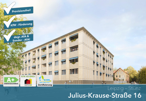 Domizil Julius-Krause-Straße - Provisionsfrei und nachhaltig * NEUBAU * 3 Zimmer * KfW 40 und QNG