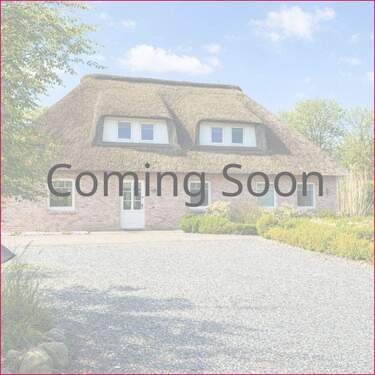 Coming Soon - Coming Soon: Reetdachhaus im Grünen