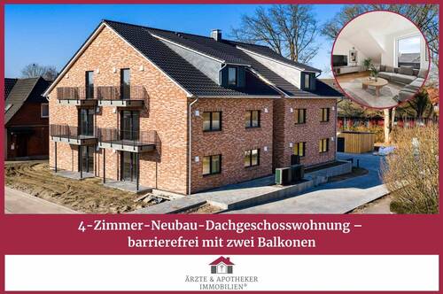 Ärzte & Apotheker Immobilien - 4-Zimmer-Neubau-Dachgeschosswohnung - barrierefrei mit zwei Balkonen