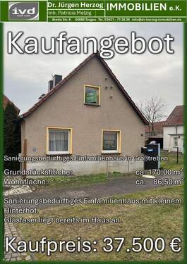 Aushang Neuer Preis - Einfamilienhaus in Großtreben - 37.500,00&nbsp;EUR Kaufpreis, ca.&nbsp; 86,50&nbsp;m&sup2;&nbsp;Wohnfl&auml;che