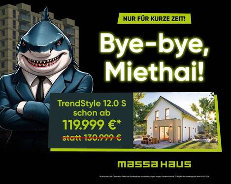 Aktion Bye-bye Miethai - ** Jetzt echte Werte schaffen **