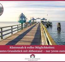 Küstennah & voller Möglichkeiten: Charmantes Grundstück mit Altbestand - nur 500m zum Strand! - Grömitz