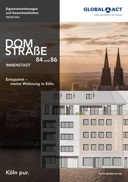 GLOBAL-ACT Expose Domstr84+86 Neuauflage 01_23-01. - Gewerbeeinheit in der Kölner-Innenstadt - Ihre Chance für eine Top-Lage! GEW 19