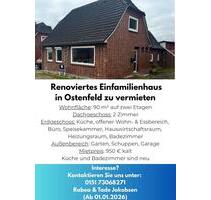 Neu renoviertes Einfamilienhaus mit Garten zu vermieten - Ostenfeld (Husum)