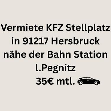 Foto - Vermiete KFZ Außen Stellplatz in 91217 Hersbruck Nähe S-Bahn