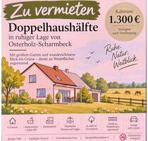 Nette Doppelhaushälfte im Grünen zu vermieten - Osterholz-Scharmbeck