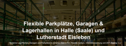 Foto - Lagerhallen zur Miete–flexibel,sicher & zentral Halle & Eisleben