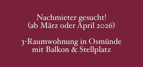 Foto - Nachmieter für 3-Raum-Wohnung in Osmünde
