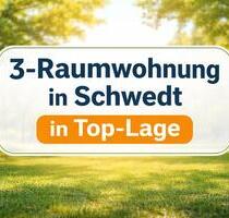 3-Raumwohnung in Schwedt – mit Balkon und Keller - Schwedt (Oder)