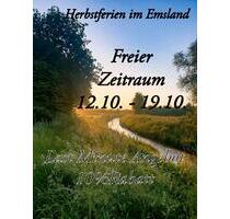 ❗️❗️10% ❗️❗️Ferienwohnung Emsland Fewo Herbstferien Last Minute - Dersum