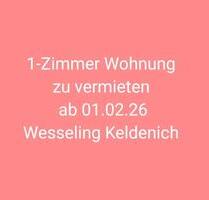 1-Zimmer Wohnung zu vermieten in Wesseling Keldenich