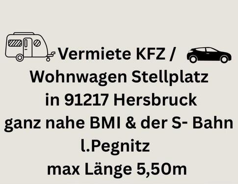 Foto - KFZ Wohnwagen Außenstellplatz 91217 Hersbruck naheBMI l. Pegnitz