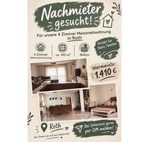 Nachmieter für Großzügige 4-Zimmer-Maisonette-Wohnung in Roth