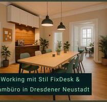 Co-Working mit Stil FixDesk & Teambüro zeitnah verfügbar - Dresden Neustadt