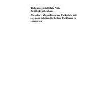 Tiefgaragen Stellplatz Trier - 100,00 EUR Miete, in Trier (PLZ: 54290)