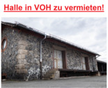 Foto - Halle mit Freifläche direkt in Vohenstrauß zu vermieten!