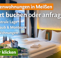 Ferienwohnungen in Meißen – für Urlaub, Geschäftsreise & Monte