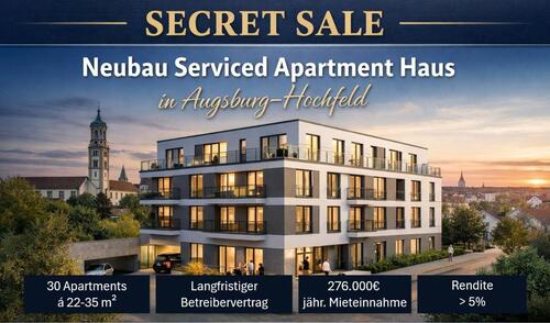 Foto - Secret Sale – Neubau Serviced Apartment Haus in Augsburg (Hochfel
