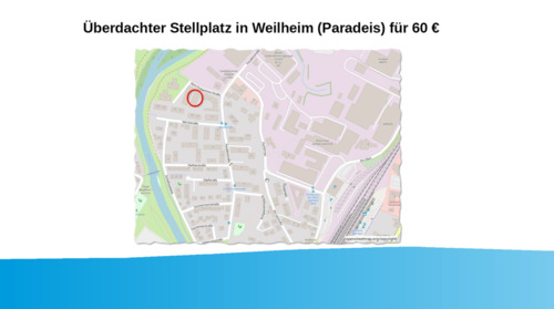 Foto - Überdachter Stellplatz in Weilheim (Paradeis) für 60 €