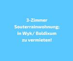 Foto - 3-Zimmer Souterrainwohnung in Wyk Boldixum