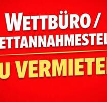 Wettbüro Wettannahmestelle zu vermieten - Coburg