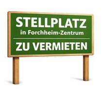 Pkw-Stellplatz Parkplatz in Forchheim Zentrum ab sofort