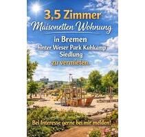 Wohnung Nähe Weserpark Mercedes zu vermieten - Bremen Hemelingen