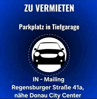Foto - zu vermieten: Tiefgarage Stellplatz Parkplatz Regensburger Str 41