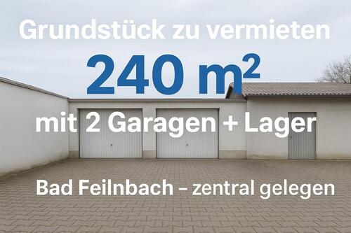 Foto - 240QM Grundstück mit 2 Garagen und Lager zu vermieten