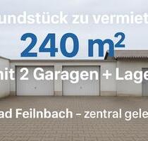 240QM Grundstück mit 2 Garagen und Lager zu vermieten - Bad Feilnbach