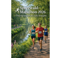 Spreewaldmarathon 2026 - Übernachtung, Apartment, Zimmer - Märkische Heide