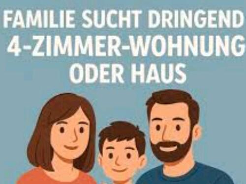 Foto - 4 köpfige Familie such Wohnung Oder Haus 500€ Vermittlung