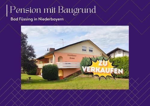 Foto - Pension mit Baugrund - Eigenheim o. Gewerbe Bayern Deutschland