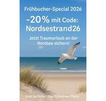 Frühbucher-Special 2026: 20 % Rabatt mit Code Nordseestrand26 - Esens