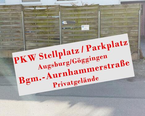 Foto - StellplatzParkplatz -PKW- AugsbGöggingen Bgm.-Aurnhammerstr.