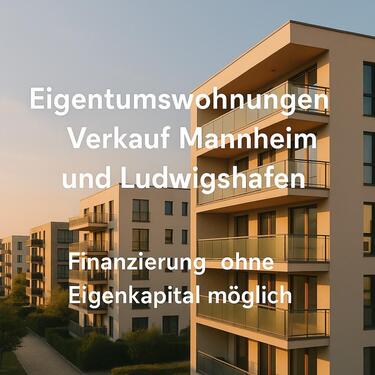 Foto - Eigentumswohnungen MannheimLudwigshafen von Privat